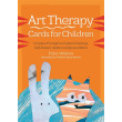 Art Therapy Cards for Children