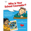 Who Is Your School Counselor?