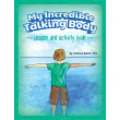 My Incredible Talking Body Lesson and Activity Guide