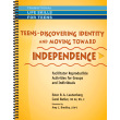 Teens - Discovering Identity and Moving Toward Independence
