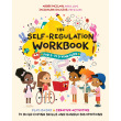 The Self-Regulation Workbook for 3-to-5-Year-Olds