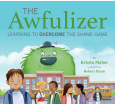 The Awfulizer: Learning to Overcome the Shame Game
