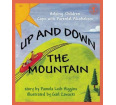 Up and Down the Mountain: Helping Children Cope With Parental Alcoholism