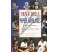Paper Dolls and Paper Airplanes: Therapeutic Exercises for Sexually Traumatized Children