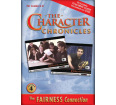 The Character Chronicles: The Fairness Connection (Disk 4)