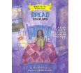 What to Do When You Dread Your Bed: A Kid's Guide to Overcoming Problems With Sleep