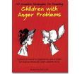 131 Creative Strategies for Reaching Children with Anger Problems