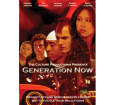 Generation Now DVD