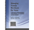 Managing Trauma Workbook for Teens: A Toolbox of Reproducible Assessments and Activities