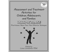 Assessment and Treatment Activities for Children, Adolescents, and Families: Volume Three