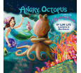 Angry Octopus: A Relaxation Story