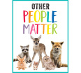 Other People Matter Poster