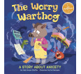The Worry Warthog: A Story About Anxiety