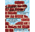 Breaking Down the Wall of Anger Book