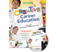 Creative Career Education with CD (K-5)