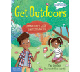 Get Outdoors: A Mindfulness Guide to Noticing Nature