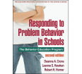 Responding to Problem Behavior in Schools