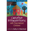 Creative Interventions With Traumatized Children (paperback)