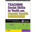 Teaching Social Skills to Youth with Mental Health Disorders