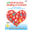 65 Interactive Healing Activities to Guide Children Through the Grieving Process