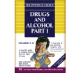 The Power of Choice: Drugs and Alcohol 1 (Volume 5)