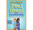Learning to Feel Good and Stay Cool: For Kids With AD/HD (paperback)