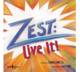 Zest: Live It!