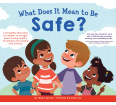 What Does It Mean to Be Safe?