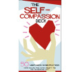The Self-compassion Deck: 50 Mindfulness-based Practices