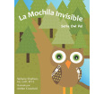 The Invisible Backpack (Spanish Version): Owl Pal Series