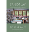 Sandplay: A Psychotherapeutic Approach to the Psyche (Color Edition)