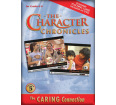 The Character Chronicles: The Caring Connection (Disk 5)