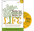 Skills for Families, Skills for Life