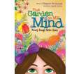 The Garden in My Mind: Growing Through Positive Choices