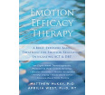 Emotion Efficacy Therapy: A Brief, Exposure-Based Treatment for Emotion Regulation