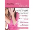 Coping with Cliques: A Workbook to Help Girls Deal With Gossip, Put-Downs, Bullying & Other Mean Behavior