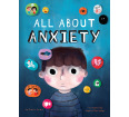 All About Anxiety