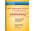 Teens - Discovering Identity and Moving Toward Independence