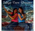 Indigo Teen Dreams CD
