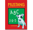 Mustang the Little Dog Who Was Afraid to Go to School