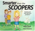Smarter Than The Scoopers: Keeping Safe From Predators