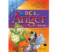 The ABC's of Anger: Stories and Activities to Help Children Understand Anger