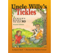 Uncle Willy's Tickles: A Child's Right to Say No