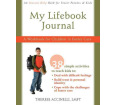 My Lifebook Journal: A Workbook for Children in Foster Care