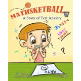 Mathsketball: A Story of Test Anxiety