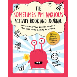 Sometimes I'm Anxious Activity Book and Journal