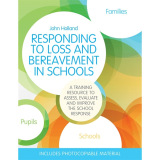 Responding to Loss and Bereavement in Schools